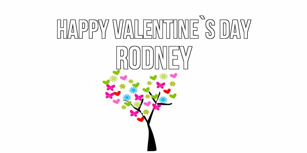 Greetings card с именем, Rodney Happy Valentine`s Day дерево из бабочке и сердечек Greetings with text for free download 